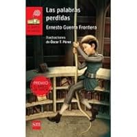 Las Palabras Perdias 163014357X Book Cover