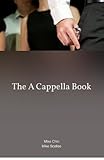 The A Cappella Book