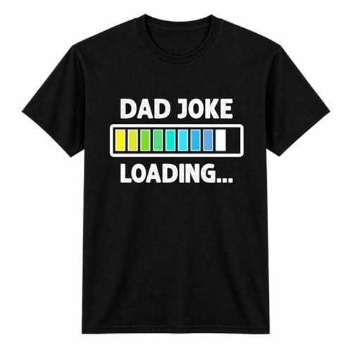BestaFiesta Fathers Day Funny Dad Gifts for Him T-Shirts for Men UK Dad Joke Loading Birthday Fathers Day Step Dad Black XL (X Large)