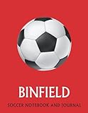  Binfield: Soccer Fan Journal / Notebook /Diary to write in and record your thoughts.