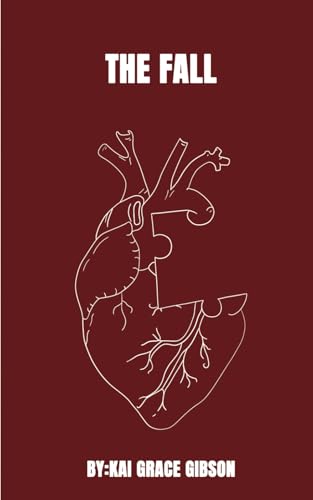 The Fall: A teenage love story, that changed everything