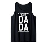 Photo Gallery uomo first time fathers day my favorite people call me dada dad canotta Photo Gallery uomo first time fathers day my favorite people call me dada dad canotta