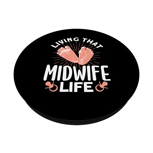 Nurse Midwife Birth Worker Living That Midwife Life PopSockets Swappable PopGrip, Black - Image 2