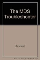 The MDS Troubleshooter 1578390680 Book Cover