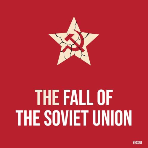 The Fall of the Soviet Union cover art