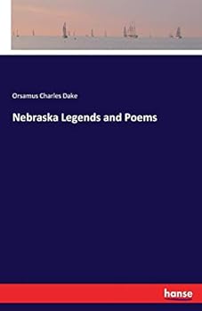 Paperback Nebraska Legends and Poems Book