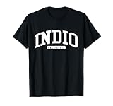 Indio California CA College University Style T-Shirt