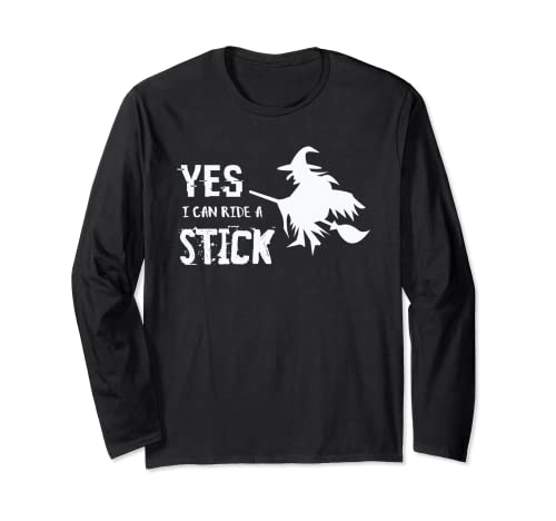 Sì, posso cavalcare un bastone - Witch Broom Funny Halloween Maglia a Manica