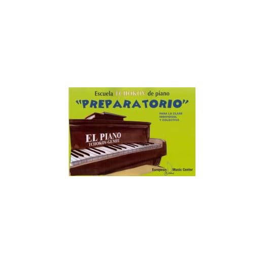 EL PIANO. PREPARATORIO. LIBRO (TCHOKOV-GEMIU)