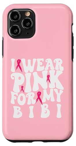 I Wear Pink for My Bibi [ LbY X}zP[X iPhone 11 Pro p