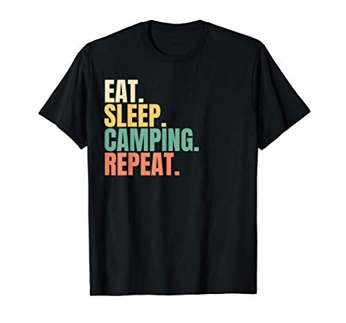 Eat Sleep Camping Repeat Camiseta