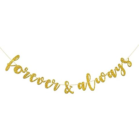 Forever & Always Banner for Bridal Shower,Engaged,Wedding Anniversary Party Decorations(Gold Glitter) Cover