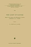 The Light of Nature: Essays in the History and Philosophy of Science Presented to A.C. Crombie