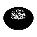 Zoom IMG-1 if i m smiling stop Zoom IMG-1 if i m smiling stop