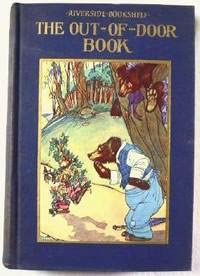 Hardcover The Out-of-Door Book. Riverside Bookshelf Series Book