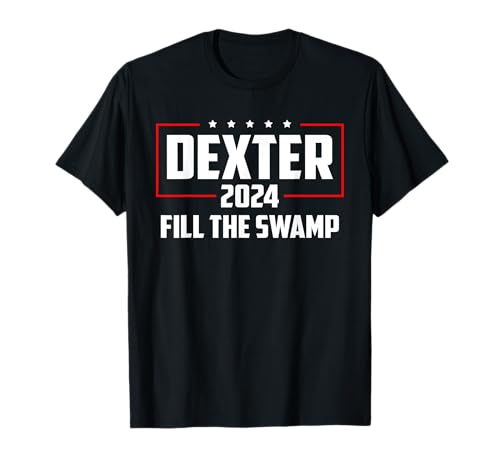 Dexter 2024 Fill The Swamp T-Shirt