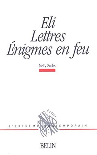 Eli - Lettres - Énigmes en feu, édition bilingue français/allemand