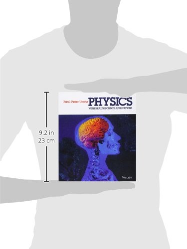 Physics With Health Science Applications