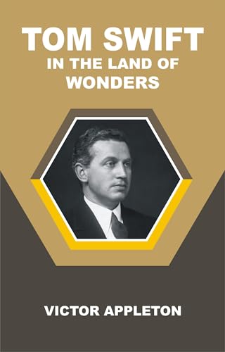 Tom Swift in the City of Gold