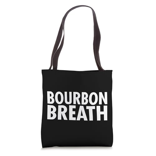 Bourbon Lover Funny - Bourbon Breath Tote Bag miniatura 1
