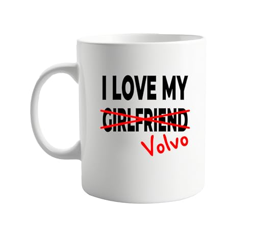I Love My Girlfriend x Volvo 11oz Coffee Mug – Funny, Sarcastic Mug for Couples Who Appreciate Humour – Unique Mug for Her – Perfect for Daily Coffee, Tea, or Hot Drinks
