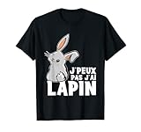 La tua ragazza, la tua bambina o la tua sorella ama più di tutti i conigli? Allora dovreste amare il simpatico coniglietto con la frase: “J'peux pas j'ai Conigli”.