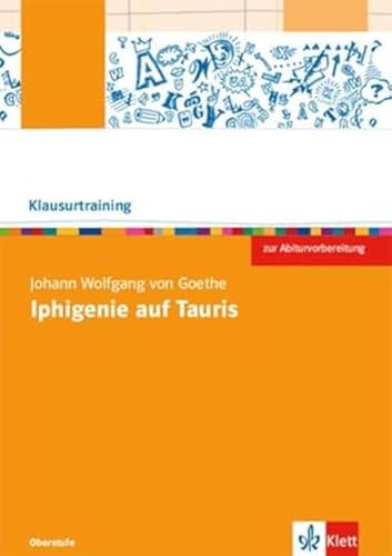 Johann Wolfgang v. Goethe: Iphigenie auf Tauris
