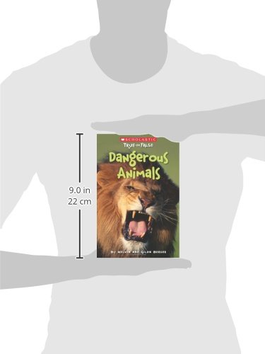 Scholastic True or False: Dangerous Animals: Volume 5