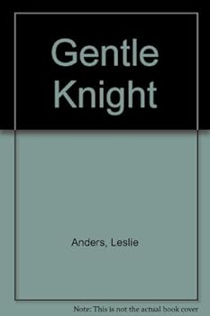 Hardcover Gentle Knight: The Life and Times of Major General Edwin Forrest Harding Book