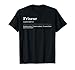 Friseur - Substantiv - Sch&ouml;nmacher und Traumerf&uuml;ller T-Shirt