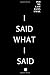 PER MY LAST DAMN EMAIL I SAID WHAT I SAID.: Journal