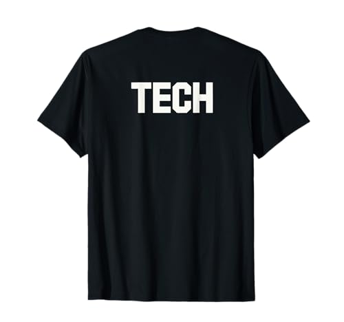 TECH Back Print Text Design for Smart Professionals T-Shirt