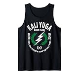 Surf The Kali Yuga & diventa un membro del Kali Yuga Surf Club con il nostro cool Kali Yuga Clothing & Merchandise. Il Kali Yuga è l'ultima di quattro fasi che il mondo attraversa come parte di un 