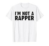 I'm Not a Rapper