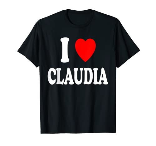 I Heart (Love) Claudia - Cónyuge a juego Camiseta