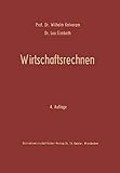 Wirtschaftsrechnen: Grundriß Der Kaufmännischen Arithmetik (German Edition)