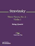  Three Pieces, No. 2 - Violin 1 - Violin 1 (English Edition)