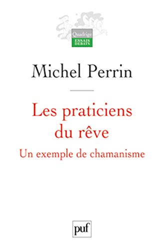 Les praticiens du rêve PDF Ebook En Ligne