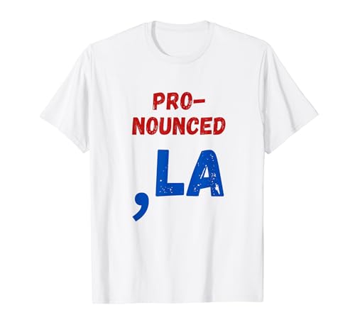 Great Pro-Nounced ,La Kamala Harris for President Democracy T-Shirt