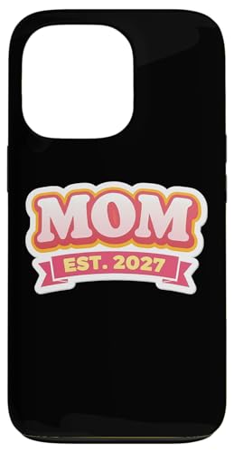 New Mom Est 2027 ���ꂳ�� �V���� �Ԃ���� �}�} �}�} ���킢�� �X�}�z�P�[�X iPhone 13 Pro �p