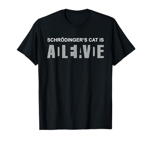 El gato de Schrödinger | Física de la ciencia nerd Camiseta