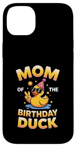 Mom of the Birthday Duck Funny Mom Duck fUC X}zP[X iPhone 14 Plus p