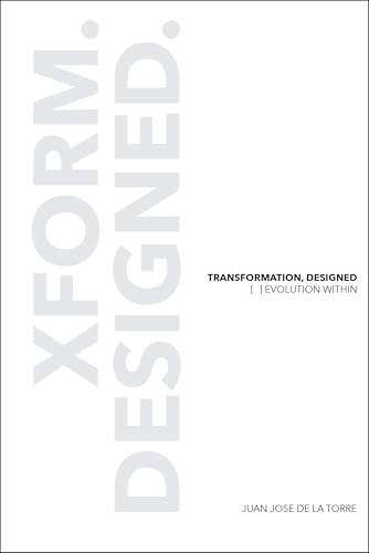 Transformation, Designed: [ ]evolution Within