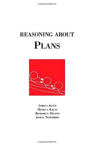 Buy Reasoning About Plans (Morgan Kaufmann Series in Representation and Reasoning) — BookShops.in
