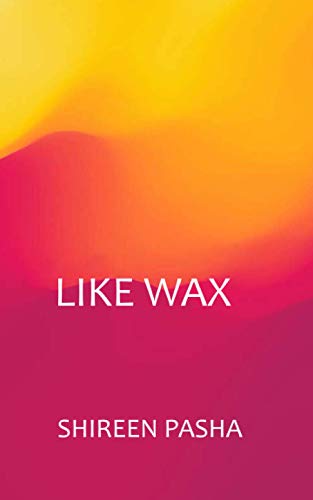 LIKE WAX