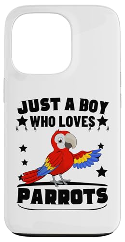 Just A Boy Who Loves Parrot Funny Parrot �X�}�z�P�[�X iPhone 13 Pro �p