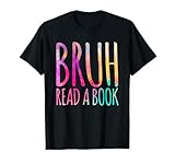 Read A Book Bruh - Book Lovers Library Reading
