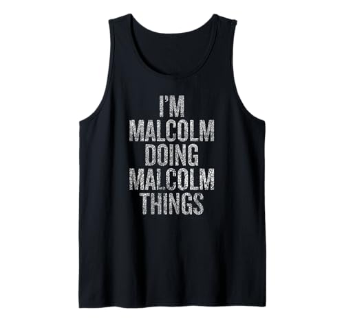 Soy Malcolm Haciendo Malcolm Cosas Divertidas Vintage Camiseta sin Mangas