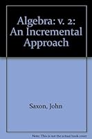 Algebra, an Incremental Approach 0130216186 Book Cover