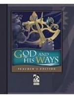 God His Ways Teacher Book Grd 9-12 1579246192 Book Cover